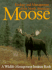 Ecology and Management of the North American Moose