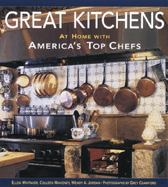 great kitchens at home with americas top chefs