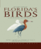 Florida's Birds: a Field Guide and Reference