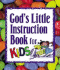 God's Little Instruction Book for Kids