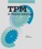 Tpm in Process Industries (Step-By-Step Approach to Tpm Implementation)