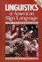 Linguistics of American Sign Language: an Introduction