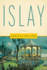 Islay: A Novel