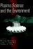 Plasma Science and the Environment