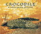 Crocodile: Disappearing Dragon