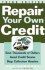 Repair Your Own Credit