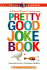 Pretty Good Joke Book 2nd Ed (Prairie Home Companion)