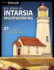 Big Book of Intarsia Woodworking: 37 Projects and Expert Techniques for Segmentation and Intarsia (Fox Chapel Publishing) Step-By-Step Instructions From Scroll Saw Woodworking and Crafts Magazine