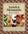 Treasured Amish & Mennonite Recipes: 627 Delicious, Down-to-Earth Recipes From Authentic Country Kitchens