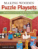 Making Wooden Puzzle Playsets: 10 Patterns to Carve, Scroll & Woodburn (Fox Chapel Publishing)