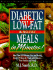 Diabetic Low-Fat and No Fat Meals in Minutes