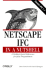 Netscape Ifc in a Nutshell