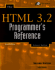 The Html 4 Programmer's Reference: All Platforms