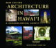 Architecture in Hawaii: a Chronological Survey