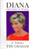 Diana Princess of Wales: a Tribute