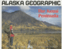 The Kenai Peninsula (Alaska Geographic)
