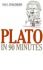Plato in 90 Minutes (Philosophers in 90 Minutes-Their Lives & Work)