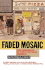 Faded Mosaic: the Emergence of Post-Cultural America