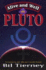 Alive and Well With Pluto: Transits of Power and Renewal