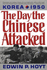 Day the Chinese Attacked