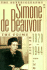 The Prime of Life: the Autobiography of Simone De Beauvoir 1929-1944