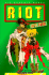Riot, Volume 2: Act Two