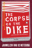 Corpse on the Dike