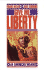 Give Me Liberty: an American Dream