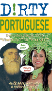 dirty portuguese everyday slang from whats up to f off