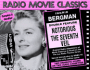 Radio Movie Classics: Bergman (Notorious and the Seventh Veil)