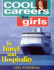 Cool Careers for Girls in Travel & Hospitality