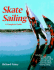 Skate Sailing