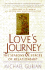 Love's Journey: the Seasons and Stages of Relationship