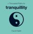 A Thousand Paths to Tranquility (Thousand Paths Series)