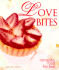 Love Bites: Romantic Food for Two