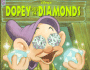 Disney's Dopey Loses the Diamonds