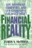 Financial Reality: How Individuals, Companies, and Our Government Can Avoid Debt!