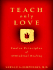 Teach Only Love