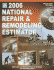 2006 National Repair & Remodeling Estimator (National Repair and Remodeling Estimator)(29th Edition)