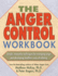 The Anger Control Workbook (a New Harbinger Self-Help Workbook)