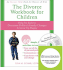 The Divorce Workbook for Children: Help for Kids to Overcome Difficult Family Changes & Grow Up Happy [With Cdrom]