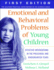 Emotional and Behavioral Problems of Young Children: Effective Interventions in the Preschool and Kindergarten Years