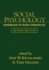Social Psychology, Second Edition: Handbook of Basic Principles