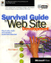 Survival Guide to Web Site Development