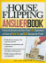 The House Flipping Answer Book: Practical Answers to More Than 125 Questions on How to Find, Fix, and Sell Houses for Profit