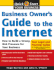 Business Owner's Guide to the Internet: How to Build a Strong Web Presence for Your Business