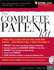 The Complete Patent Kit: a Practical Guide for Getting Your Own Patent...and Protecting It Once You Have It (Complete...Kit)