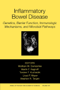 Inflammatory Bowel Disease: Genetics, Barrier Function, and Immunological Mechanisms, and Microbial Pathways, Volume 1072