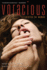 Voracious: Erotica for Women