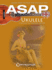 Asap Ukulele: Learn How to Play the Ukulele Way